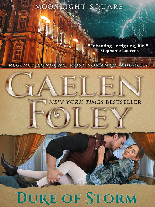 Title details for Duke of Storm (Moonlight Square, Book 3) by Gaelen Foley - Wait list